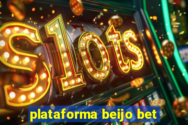 plataforma beijo bet